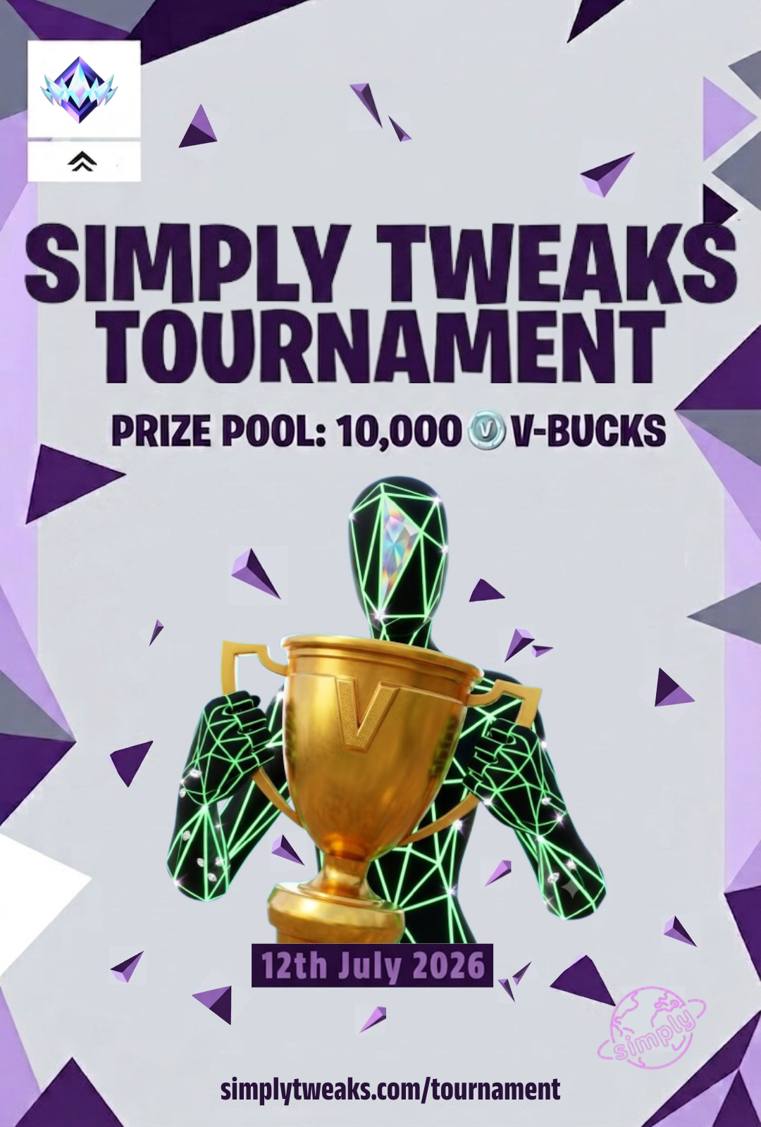 Simply Tweaks Tournament Poster